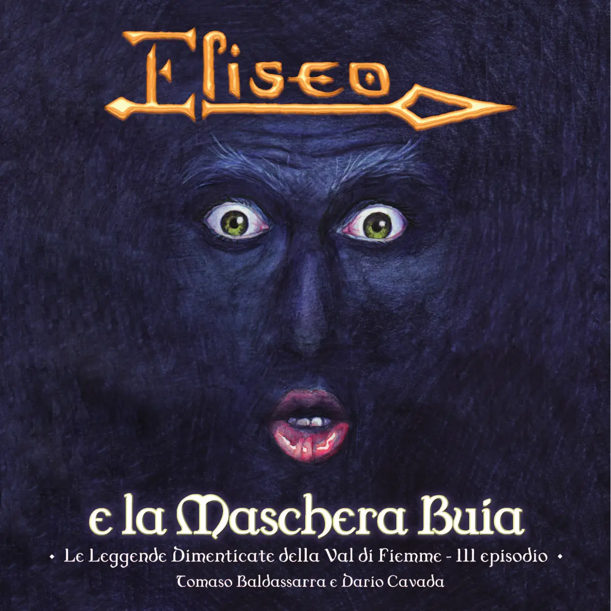 Eliseo e la Maschera Buia