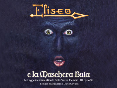 Eliseo e la Maschera Buia